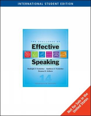 The Challenge of Effective Speaking - Rudolph Verderber, Kathleen Verderber, Deanna Sellnow