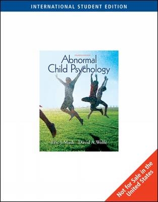 Abnormal Child Psychology, International Edition - Eric Mash, David Wolfe