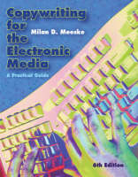 Copywriting for the Electronic Media - Milan Meeske