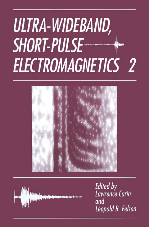 Ultra-Wideband, Short-Pulse Electromagnetics 2 - 