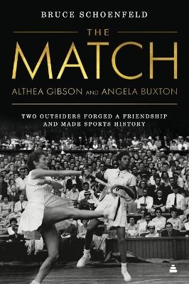 The Match - Bruce Schoenfeld