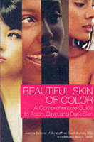 Beautiful Skin of Color - Jeanine Downie, Fran Cook-Bolden