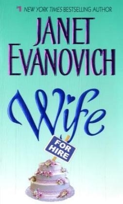 Wife for Hire - Janet Evanovich