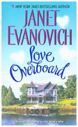 Love Overboard - Janet Evanovich