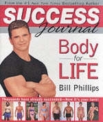 Body for Life Success Journal - Bill Phillips