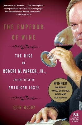 The Emperor of Wine - Elin McCoy