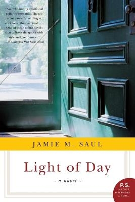 Light of Day - Jamie M Saul