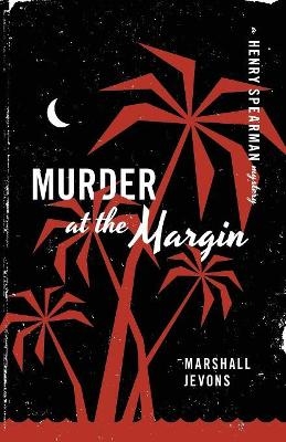 Murder at the Margin - Marshall Jevons