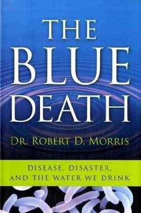 The Blue Death - Robert D Morris