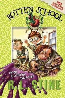 The Big Blueberry Barf-Off! - R L Stine