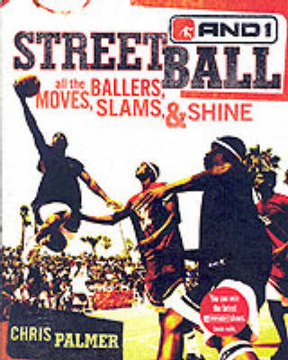 Streetball - Chris Palmer