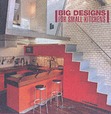 Big Designs For Small Kitchens - Marta Serrats