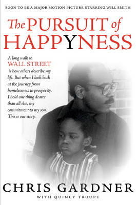 The Pursuit Of Happyness - Chris Gardner