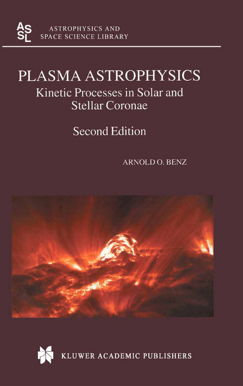 Plasma Astrophysics - Arnold O. Benz