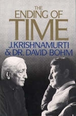 The Ending of Time -  Krishnamurti