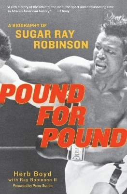 Pound For Pound - Herb Boyd, Ray Robinson