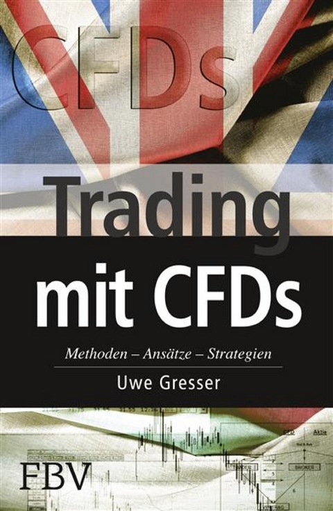 Trading mit CFDs - Uwe Gresser