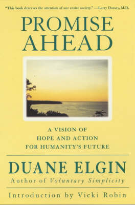 Promise Ahead - Duane Elgin