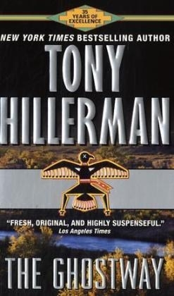 The Ghostway - Tony Hillerman