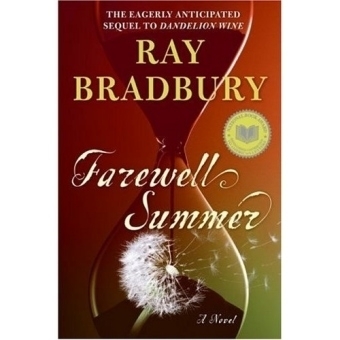 Farewell Summer - Ray Bradbury