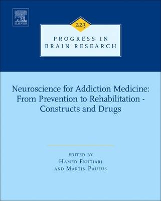 Neuroscience for Addiction Medicine: From Prevention to Rehabilitation - Constructs and Drugs - 