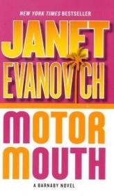 Motor Mouth - Janet Evanovich