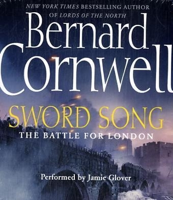 Sword Song - Bernard Cornwell