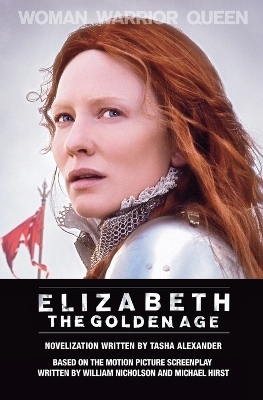 Elizabeth the Golden Age - Tasha Alexander