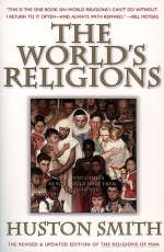 The World's Religions - Huston Smith