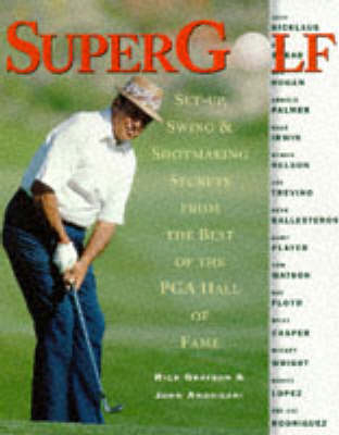 SuperGolf - John Andrisani, Rick Grayson