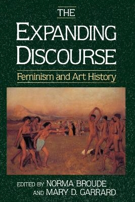 The Expanding Discourse - Norma Broude, Mary Garrard