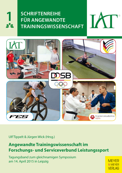 Angewandte Trainingswissenschaft im Forschungs- und Serviceverbund Leistungssport - 