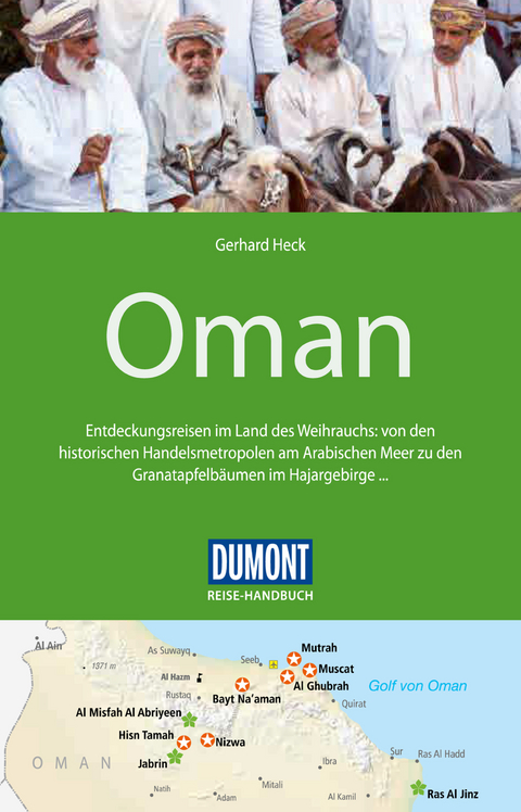 DuMont Reise-Handbuch Reiseführer Oman - Gerhard Heck