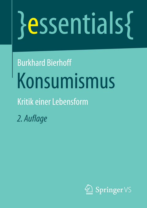 Konsumismus - Burkhard Bierhoff