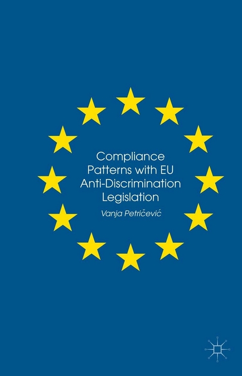 Compliance Patterns with EU Anti-Discrimination Legislation - Vanja Petri?evi?