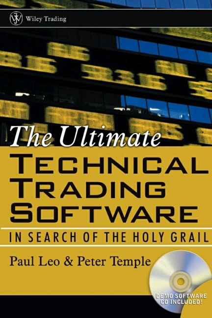 The Ultimate Technical Trading Software - P. Leo, Peter Temple