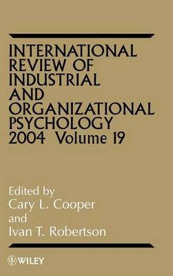 International Review of Industrial and Organizational Psychology 2004, Volume 19 - 