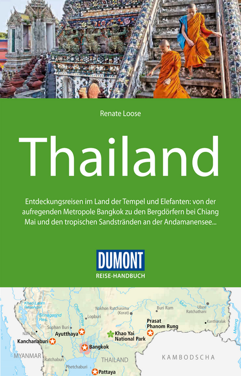 DuMont Reise-Handbuch Reiseführer Thailand - Renate Loose