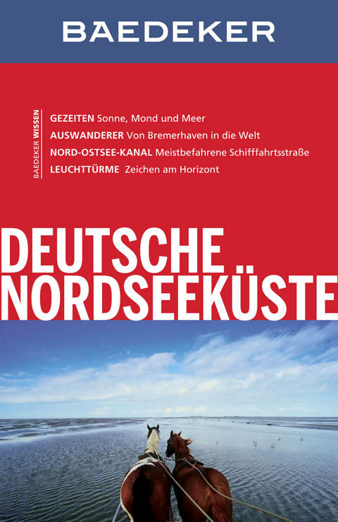 Baedeker Reiseführer Deutsche Nordseeküste - Hedwig Nosbers