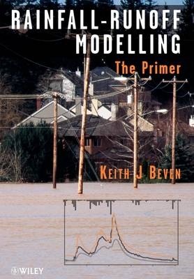 Rainfall - Runoff Modelling - Keith J. Beven