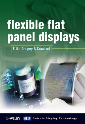 Flexible Flat Panel Displays - GP Crawford