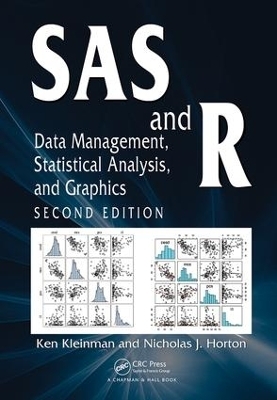 SAS and R - Ken Kleinman, Nicholas J. Horton