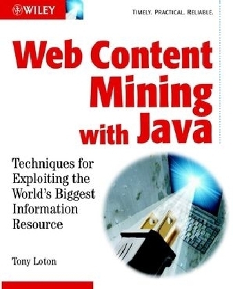 Web Content Mining With Java - Tony Loton