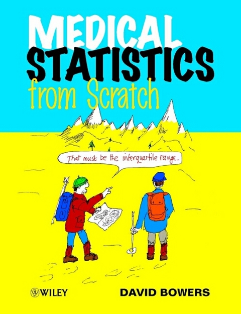 Medical Statistics from Scratch - David Bowers