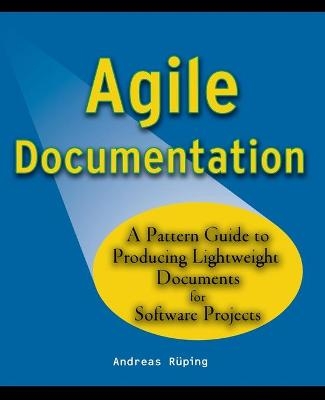 Agile Documentation - Andreas Rüping