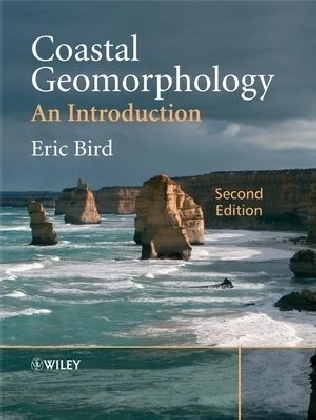 Coastal Geomorphology - Eric C. F. Bird