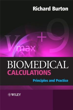 Biomedical Calculations - Richard Burton