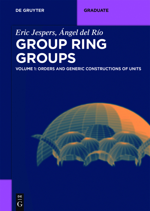 Orders and Generic Constructions of Units - Eric Jespers, Ángel del Río