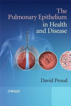 The Pulmonary Epithelium in Health and Disease - 