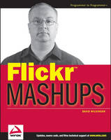 Flickr Mashups - David A. Wilkinson